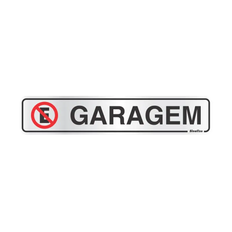 Placa de alumínio garagem 100CI - Sinalize