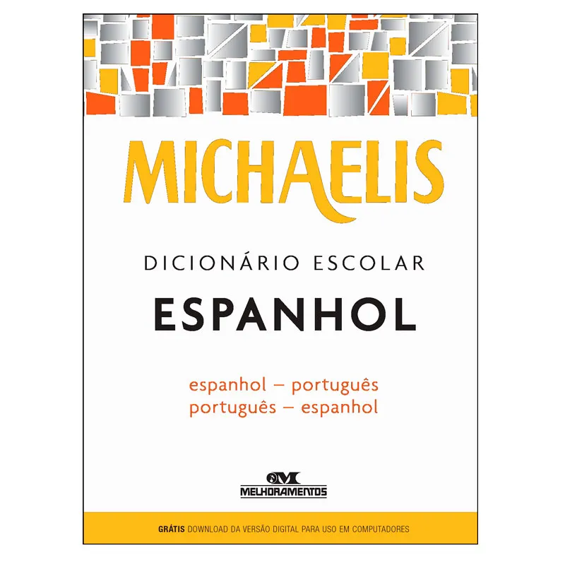 Dicionário escolar de espanhol - Michaelis