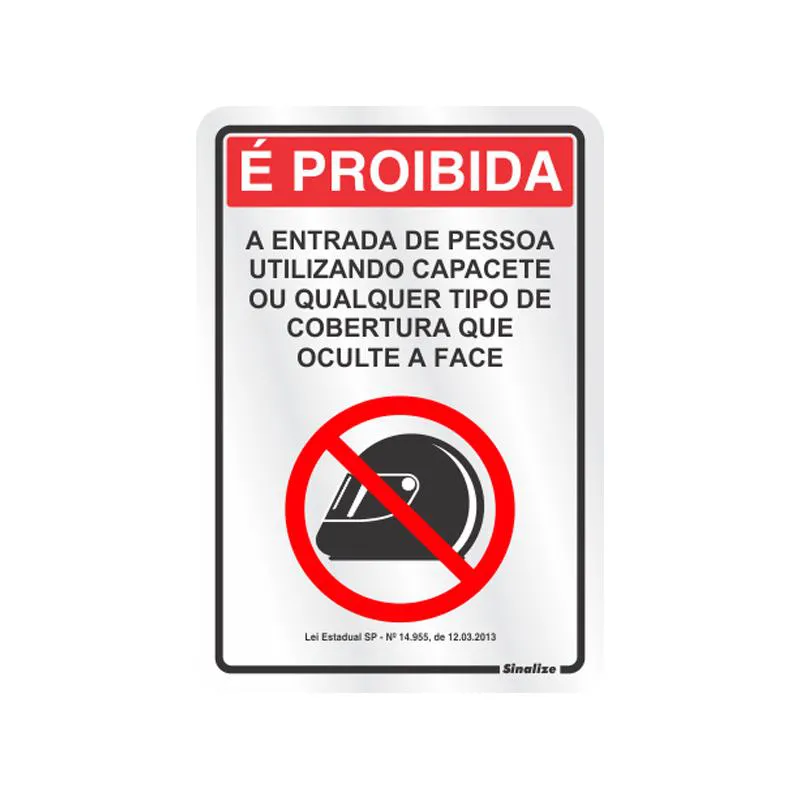 Placa de alumínio proibido uso de capacete 170SP - Sinalize