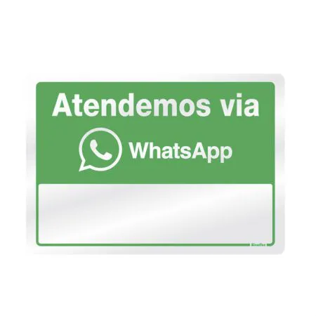 Placa de alumínio atendemos via WhatsApp 150AQ - Sinalize